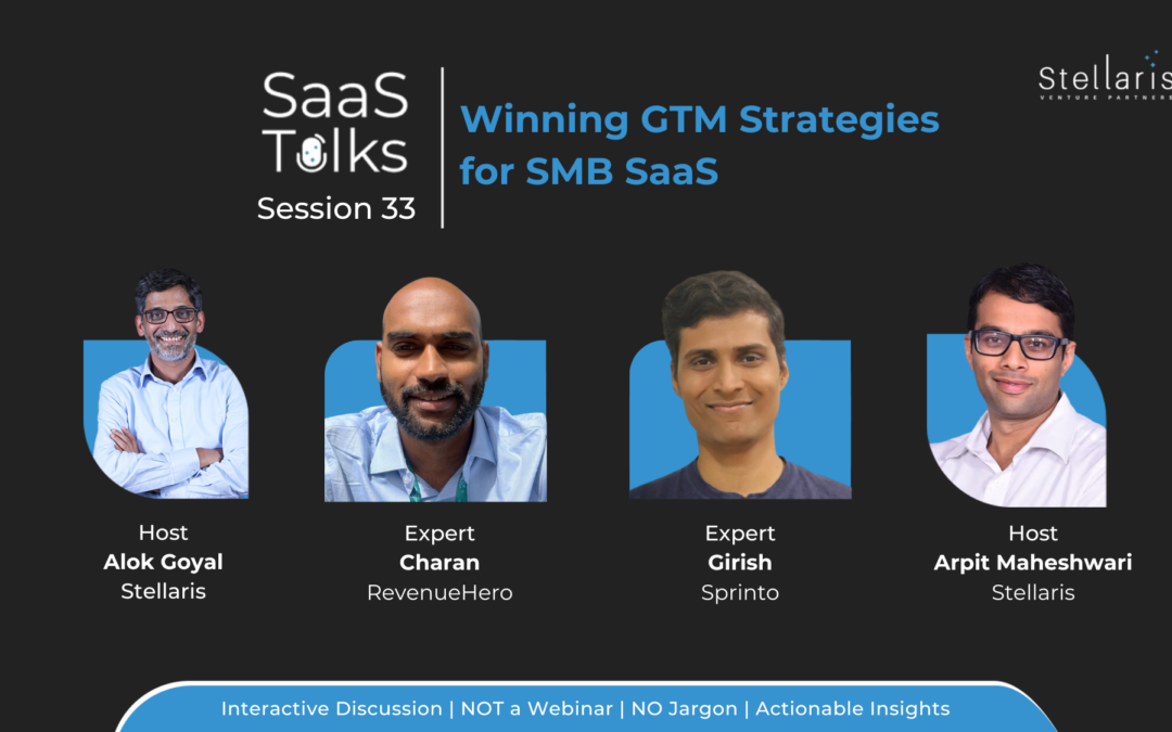 SaaS Talks #33: Winning GTM Strategies for SMB SaaS