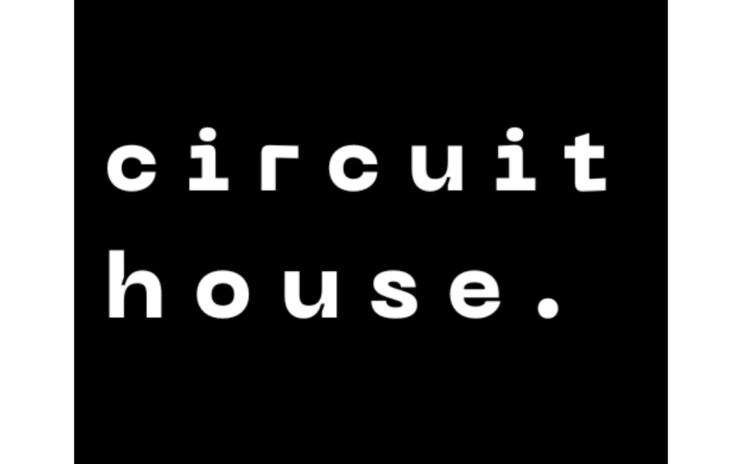 Circuit House Technologies
