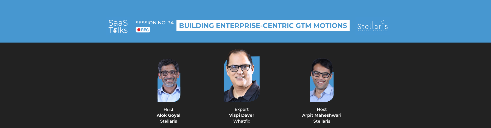 SaaS Talks #34: Building enterprise-centric GTM motions